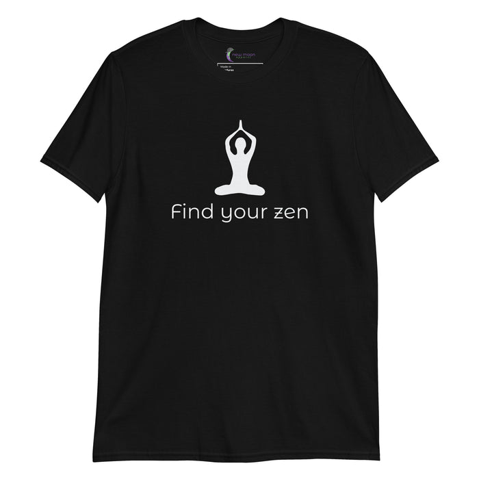 Find Your Zen Short-Sleeve Unisex T-Shirt